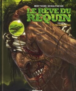 Le Rêve du requin Tome 4