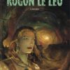 Rogon le Leu Tome 5