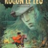 Rogon le Leu Tome 4