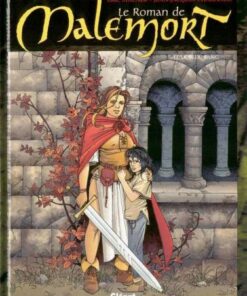 Le Roman de Malemort Tome 3