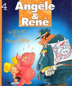 Angèle & René Tome 4