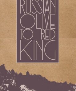 Russian Olive to Red King