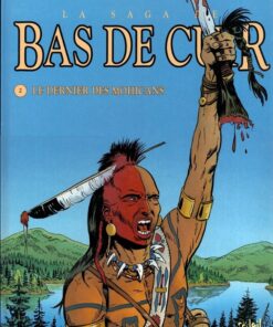 La saga de Bas de Cuir Tome 2