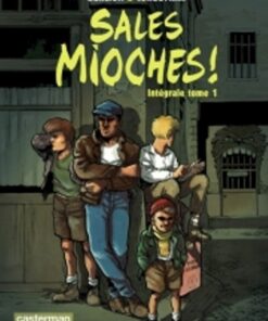 Sales mioches ! Tome 1