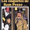 Les enquêtes de Sam Pezzo Tome 4