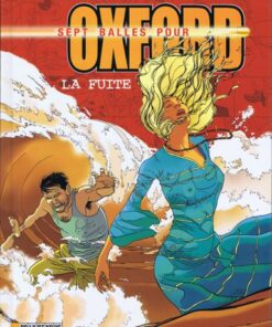 Sept balles pour Oxford Tome 3