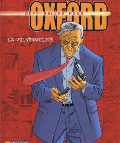 Sept balles pour Oxford Tome 7