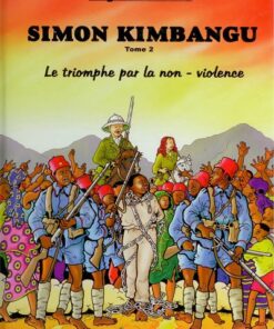 Simon Kimbangu Tome 2