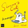 Simon's Cat Tome 5