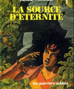 La Source d'éternité Tome 1