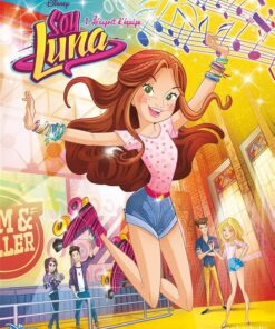 Soy Luna Tome 1