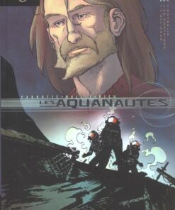 Les Aquanautes Tomes 1 à 3