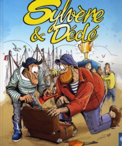 Sylvère et Dédé Tome 3