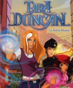 Tara Duncan Tome 1