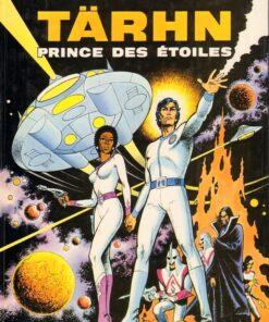 Tärhn, prince des étoiles Tome 1