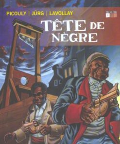 Tête de nègre Tome 1