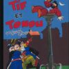 Tif et Tondu Aventures et Mystères Tome 8