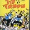 Tif et Tondu Aventures et Mystères Tome 8