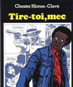 Tire-toi,mec