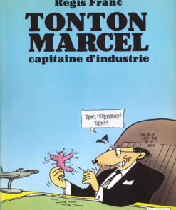 Tonton Marcel Tome 1