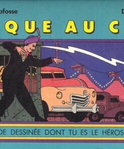 Une bande dessinée dont tu es le héros Tome 2