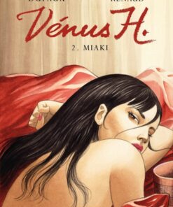 Vénus H. Tome 2