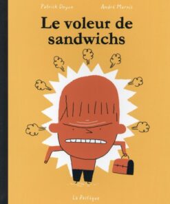 Le Voleur de sandwichs