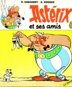 Astérix et ses amis Tome 4