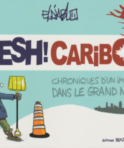 Wesh ! Caribou