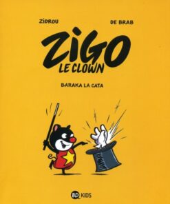 Zigo le clown Tome 1