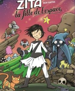 Zita la fille de l'espace 3