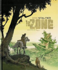 La Zone Tome 1