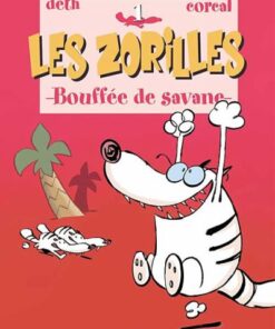 Les Zorilles Tome 1