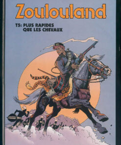 Zoulouland Tome 5