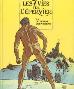 Les 7 Vies de l'Épervier Tome 2