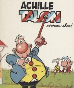 Achille Talon Tome 1