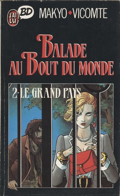 Balade au Bout du monde Tome 2