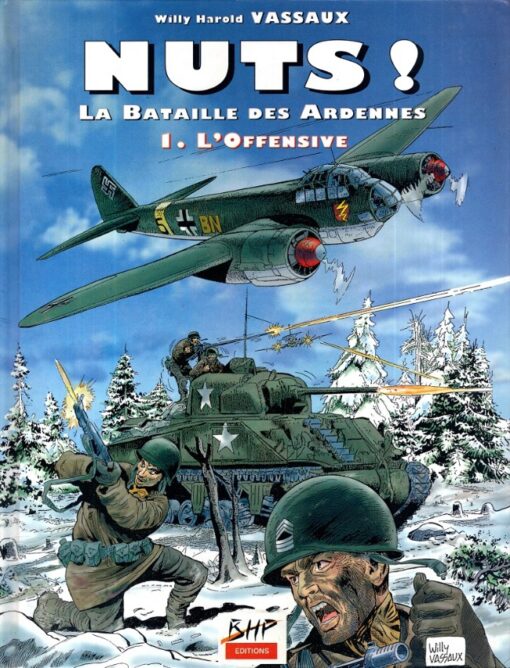 Nuts ! - La Bataille des Ardennes Tome 1