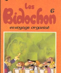 Les Bidochon Tome 6