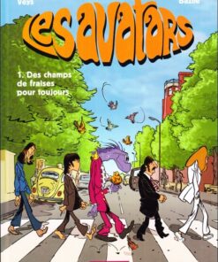 Les Avatars Tome 1