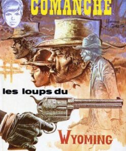 Comanche Tome 3