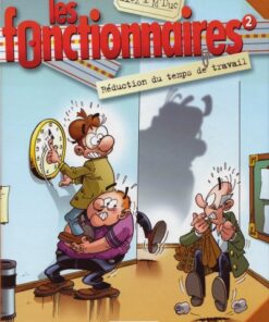 Les Fonctionnaires Tome 2