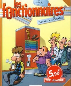 Les Fonctionnaires Tome 3