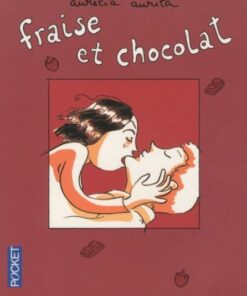 Fraise et chocolat Tome 1