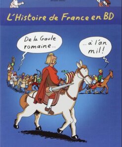 L'Histoire de France en BD Tome 1