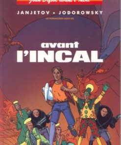 Avant l'Incal Tome 1