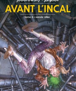 Avant l'Incal Tome 6