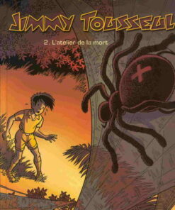 Les aventures de Jimmy Tousseul Tome 2