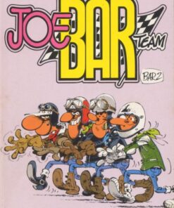 Joe Bar Team Tome 1