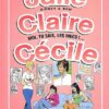 Julie, Claire, Cécile Tome 1